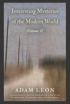 Paperback Interesting Mysteries of the Modern World: Volume II Book