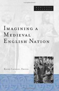 Paperback Imagining a Medieval English Nation Book