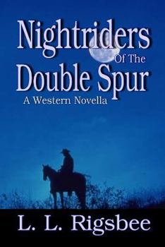 Paperback Nightriders Of The Double Spur Book