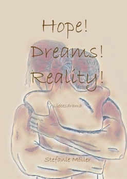 Paperback Hope! Dreams! Reality! [German] Book