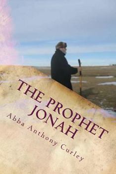 Paperback The Prophet Jonah: A Message for our Times Book