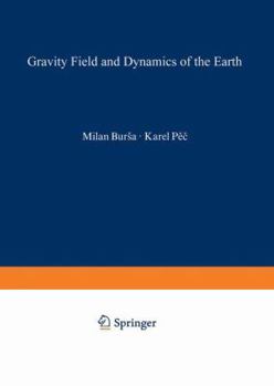 Paperback Gravity Field and Dynamics of the Earth Book