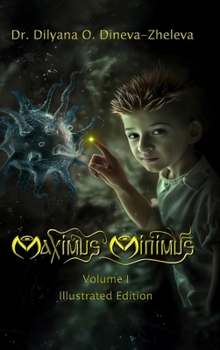 Hardcover Maximus Minimus: Volume I (Illustrated Edition) Book