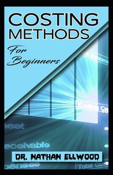 Paperback Costing Methods For Beginners Book