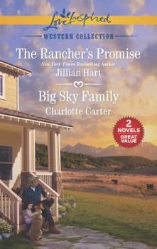 Mass Market Paperback The Rancher's Promise and Big Sky Family Book