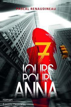 Paperback 7 jours pour Anna [French] Book