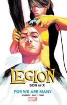 X-Men Legacy, Volume 4: For We Are Many - Book #4 of the X-Men Legacy: Legion