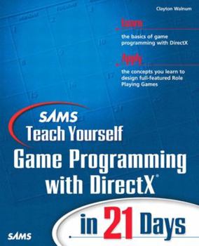 Paperback Sams Teach Yourself Game Programming with DirectX in 21 Days [With CDROM] Book