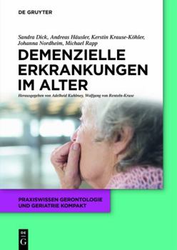 Paperback Demenzielle Erkrankungen im Alter [German] Book