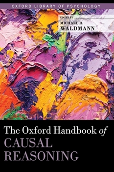 Hardcover Oxford Handbook of Causal Reasoning Book
