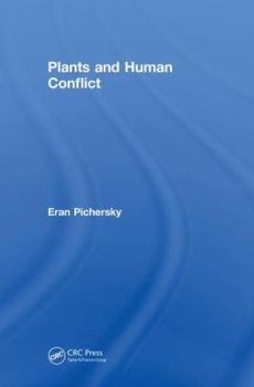 Hardcover Plants and Human Conflict Book