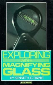 Hardcover Exploring with a Magnifying Glass Book