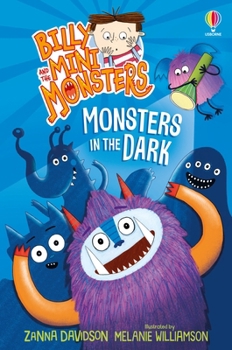 Monsters in the Dark - Book #1 of the Billy and the Mini Monsters