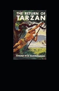 Paperback The Return of Tarzan Illustrated Book