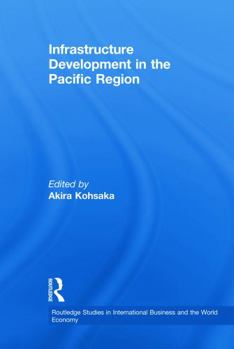 Paperback Infrastructure Development in the Pacific Region Book