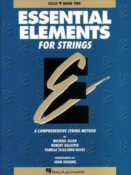 Paperback Essential Elements for Strings - Book 2 (Original Series): Cello Book