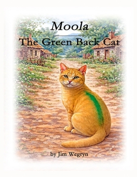 Paperback Moola: The Green Back Cat Book