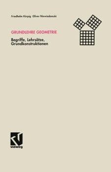 Paperback Grundlehre Geometrie: Begriffe, Lehrsätze, Grundkonstruktionen [German] Book