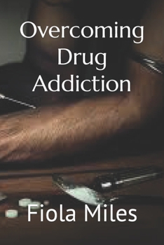 Overcoming Drug Addiction