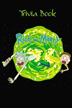 Paperback Rick & Morty Trivia Book: Rick & Morty Quiz Game Book