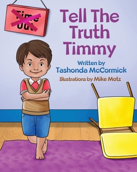 Paperback Tell The Truth Timmy Book