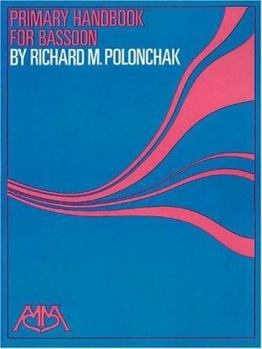 Paperback Primary Handbook for Bassoon Book