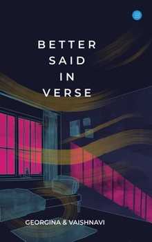 Hardcover Better Said In Verse Book
