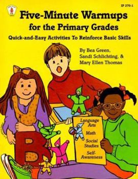 Paperback Five-Minute Warmups for the Primary Grades: Quick-And-Easy Activities to Reinforce Basic Skills Book