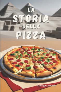 Paperback Storia della Pizza [Italian] Book