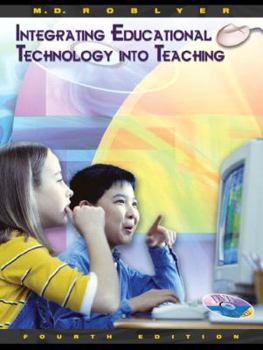 Paperback Integrating Educational Technology Into Teaching Book