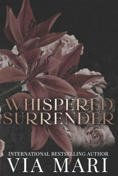 Whispered Surrender: A Dark Mafia Romance (Sinful Duets)