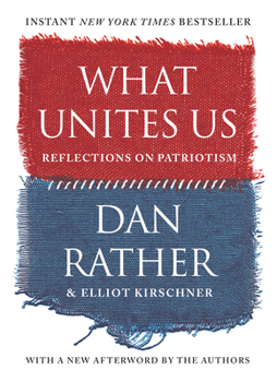 Paperback What Unites Us: Reflections on Patriotism Book