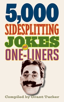 Paperback 5,000 Sidesplitting Jokes and One-Liners Book