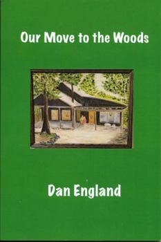 Paperback Our Move to the Woods Book