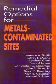 Hardcover Remedial Options for Metals-Contaminated Sites Book