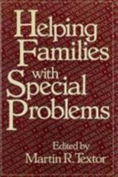 Helping Families With Special Problems (Helping Families Special Problem CL)