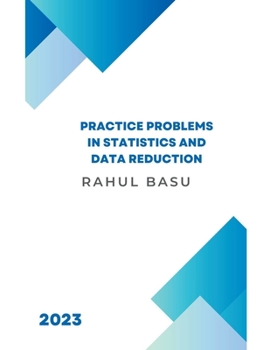 Paperback Practice Problems in Statistics and Data Reduction Book