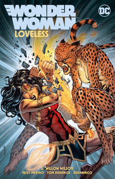 Wonder Woman, Vol 3: Loveless - Book #12 of the Wonder Woman (Rebirth/DC Universe)
