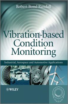 Hardcover Vibration-Based Condition Monitoring Book