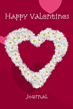 Happy Valentines Journal!: Nice Valentines design with hearts