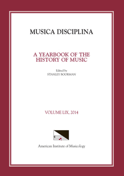 Paperback Musica Disciplina, Vol. 59, 2014: Volume 59 Book