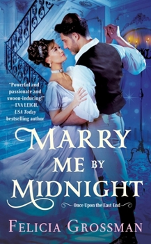 Mass Market Paperback Marry Me by Midnight: A Steamy Cinderella Romance Retelling Set in Historical Regency Book