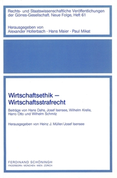 Wirtschaftsethik - Wirtschaftsstrafrecht