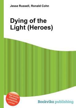 Paperback Dying of the Light (Heroes) Book