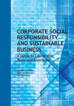 Paperback Corporate Social Responsibility and Sustainable Business: A Guide to Leadership Tasks and Functions Book