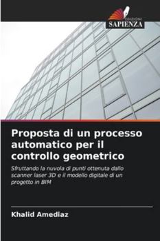 Paperback Proposta di un processo automatico per il controllo geometrico [Italian] Book