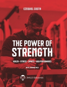 The power of strength: COMPLETE GUIDE TO POWERLIFTING AND STRENGTH TRAINING