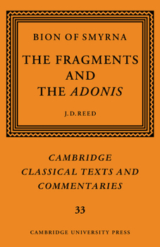 Paperback Bion of Smyrna: The Fragments and the Adonis Book