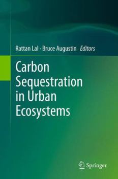 Paperback Carbon Sequestration in Urban Ecosystems Book