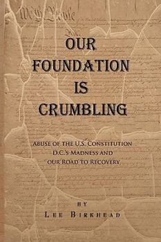 Paperback Our Foundation Is Crumbling Book